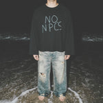 NO NPC'S TEE